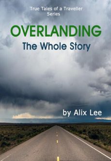 overlanding (ebook)-alix lee-9798231379361