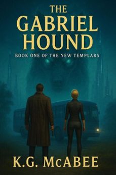 the gabriel hound (ebook)-k.g. mcabee-9798231565061