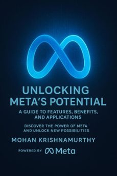unlocking meta's potential (ebook)-mohan krishnamurthy-9798231906161