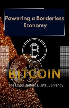 bitcoin powering a borderless economy (ebook)-shivani singh-9798232709761