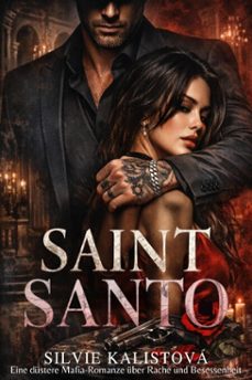 saint santo (ebook)-silvie kalistová-9798233212161