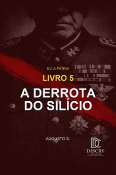 a derrota do silicio (ebook)-discry produccion-augusto s-9798233241161