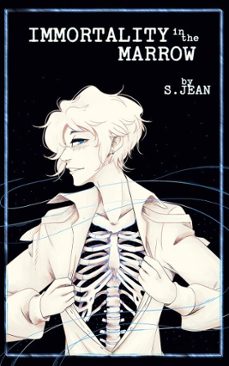 immortality in the marrow (ebook)-s. jean-9798233348761