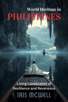 world heritage in philippines (ebook)-iris mcwell-9798233553561