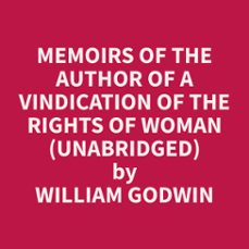 memoirs of the author of a vindication of the rights of woman (unabridged) (audiolibro)-9798330007561