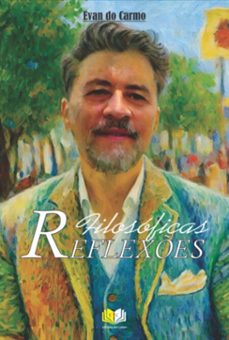 reflexes filosoficas (ebook)-evan do carmo-9798877895461