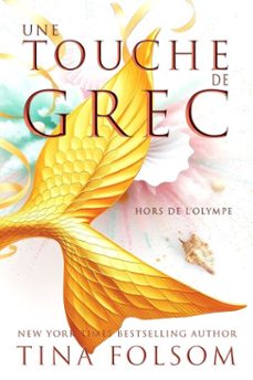 une touche de grec (ebook)-tina folsom-9798897202461