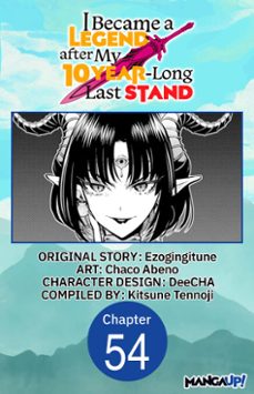 i became a legend after my 10 year-long last stand @054 (ebook)-chaco abeno-9798899235061
