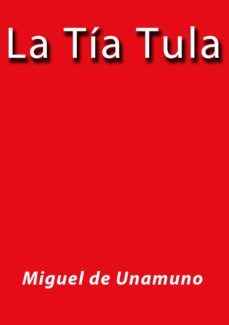 la tia tula (ebook)-j. borja-miguel de cervantes saavedra-cdlap00002061
