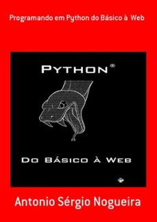 programando em python do basico a  web (ebook)-antonio sérgio nogueira-3410001245671