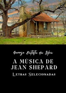 a musica de jean shepard (ebook)-george batista da silva-3410001353871