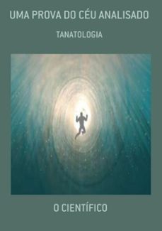 uma prova do ceu analisado (ebook)-o científico-3410003685871