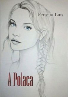 a polaca (ebook)-ferreira lins-3410004527071