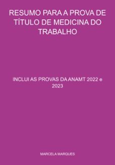 resumo para a prova de titulo de medicina do trabalho (ebook)-marcela marques-3410005673371