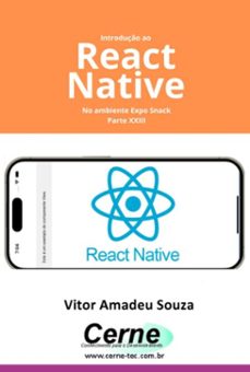 introduço ao react native no ambiente expo snack parte xxiii (ebook)-amadeu souza vitor-3410007390771