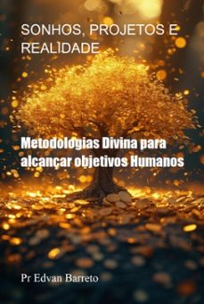 sonhos, projetos e realidade (ebook)-pr edvan barreto-3410008813071