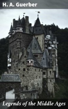 legends of the middle ages (ebook)-4057664616371
