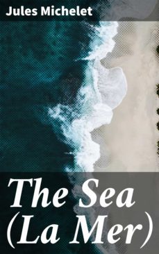 the sea (la mer) (ebook)-jules michelet-4057664621771