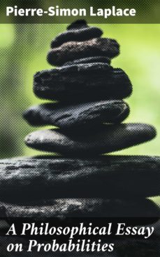 a philosophical essay on probabilities (ebook)-pierre simon laplace-4064066462871