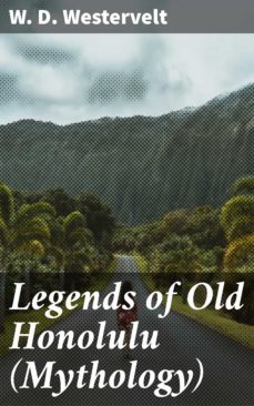 legends of old honolulu (mythology) (ebook)-4066338109071