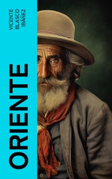 oriente (ebook)-vicente blasco ibañez-4066339553071