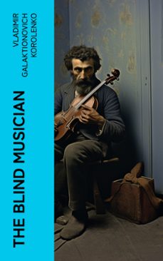 the blind musician (ebook)-vladimir galaktionovich korolenko-4066339556171
