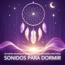 sonidos perfectos para un sueño profundo / sonidos para dormir (audiolibro)-4069829193771