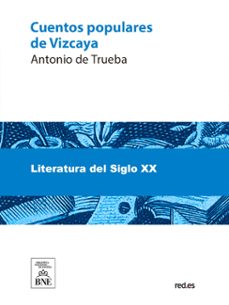 cuentos populares de vizcaya (ebook)-antonio de trueba-4099995625271