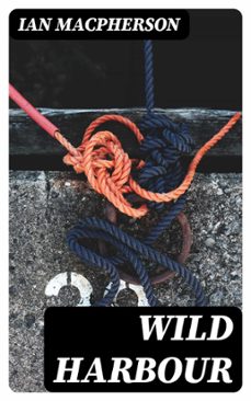 wild harbour (ebook)-ian macpherson-8596547406471