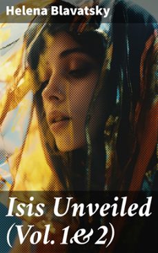 isis unveiled (vol.1&amp;2) (ebook)-helena blavatsky-8596547686071