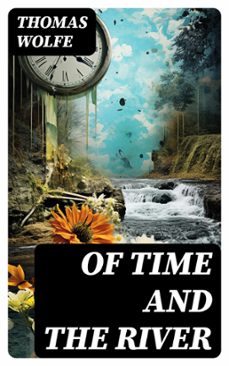 of time and the river (ebook)-thomas wolfe-8596547753971