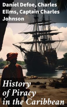 -daniel defoe-charles ellms-captain charles johnson-8596547786771