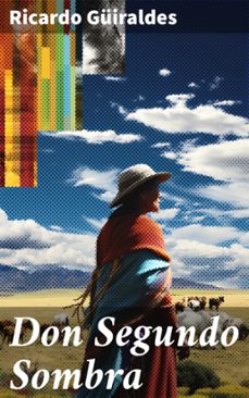 don segundo sombra (ebook)-ricardo guiraldes-8596547818571