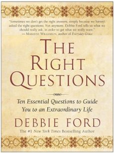 the right questions (ebook)-debbie ford-9780061870071