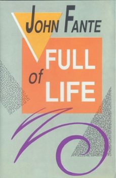 full of life-john fante-9780062013071