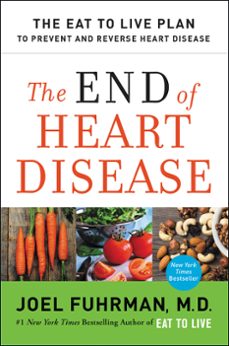 the end of heart disease (ebook)-joel fuhrman-9780062249371