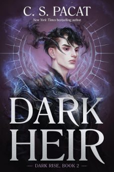 dark heir (dark rise 2)-c.s. pacat-9780062946171
