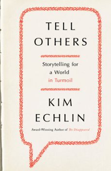 tell others-kim echlin-9780143185871
