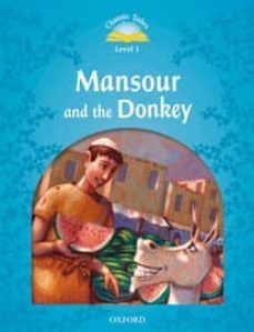 classic tales 1 mansour & donkey pk 2ed-9780194238571