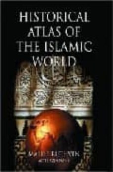 historical atlas of the islamic world-9780198609971