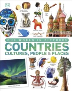 our world in pictures: countries, cultures, people & places-9780241343371