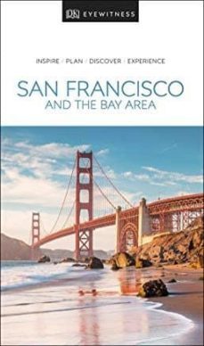 san francisco and the bay area eyewitness travel guide-9780241360071