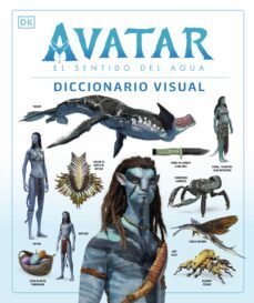 avatar: el sentido del agua. diccionario visual-9780241594971