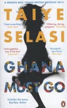 ghana must go-taiye selasi-9780241968871
