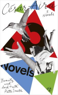 three novels by cesar aira (ebook)-cesar aira-9780241985571