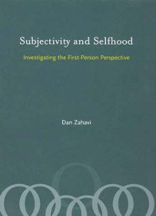 subjectivity and selfhood (ebook)-dan zahavi-9780262265171
