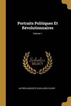 portraits politiques et rvolutionnaires; volume 1-9780270843071