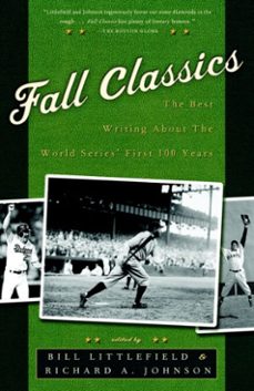 fall classics (ebook)-bill littlefield-richard johnson-9780307420671