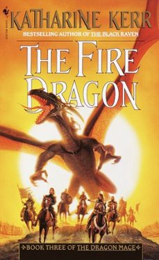 the fire dragon (ebook)-katharine kerr-9780307484871