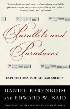 parallels and paradoxes (ebook)-edward w. said-daniel barenboim-9780307489371